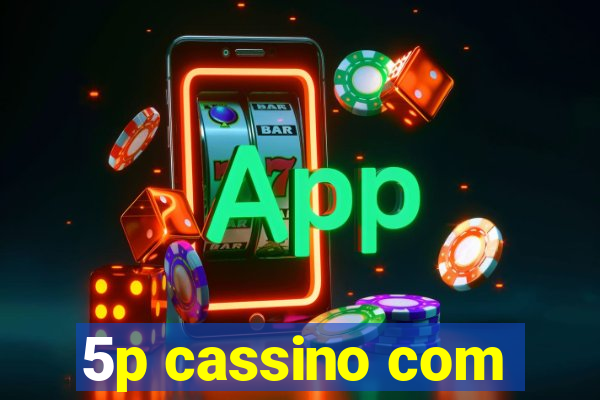 5p cassino com